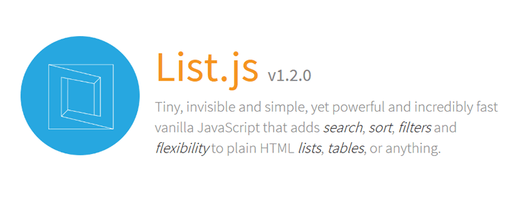 List.js Lightweight fast vanilla JavaScript adds search sort filters and flexibility to HTML